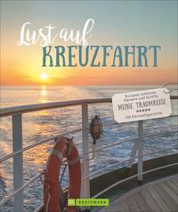 Vorderes Coverbild Lust auf Kreuzfahrt