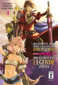 Vorderes Coverbild Ich kämpfte zehn Jahre zwischen den Dimensionen und kehrte als Legende zurück 04