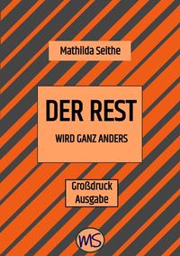 Vorderes Coverbild Der Rest wird ganz anders