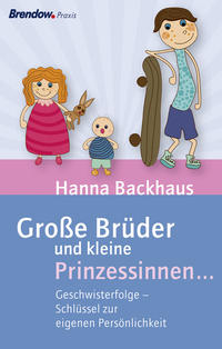 Vorderes Coverbild Große Brüder und kleine Prinzessinnen ...