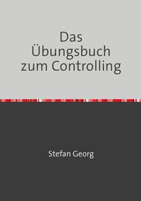 Vorderes Coverbild Das Übungsbuch zum Controlling