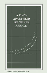 Vorderes Coverbild A Post-Apartheid Southern Africa?