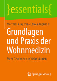 Vorderes Coverbild Grundlagen und Praxis der Wohnmedizin