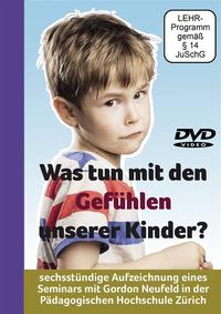 Vorderes Coverbild "Was tun mit den Gefühlen unserer Kinder?"