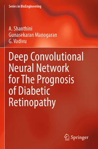 Vorderes Coverbild Deep Convolutional Neural Network for The Prognosis of Diabetic Retinopathy