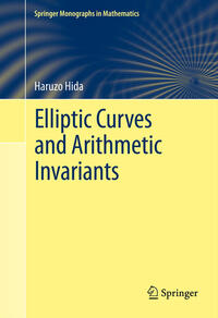 Vorderes Coverbild Elliptic Curves and Arithmetic Invariants