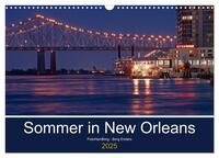 Vorderes Coverbild Sommer in New Orleans (Wandkalender 2025 DIN A3 quer), CALVENDO Monatskalender