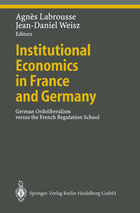 Vorderes Coverbild Institutional Economics in France and Germany