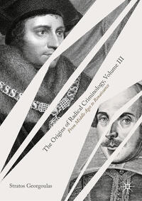 Vorderes Coverbild The Origins of Radical Criminology, Volume III