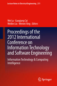 Vorderes Coverbild Proceedings of the 2012 International Conference on Information Technology and Software Engineering
