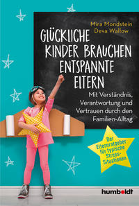 Vorderes Coverbild Glückliche Kinder brauchen entspannte Eltern