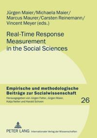 Vorderes Coverbild Real-Time Response Measurement in the Social Sciences