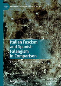 Vorderes Coverbild Italian Fascism and Spanish Falangism in Comparison