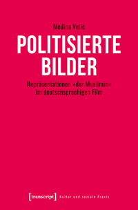 Vorderes Coverbild Politisierte Bilder