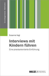 Vorderes Coverbild Interviews mit Kindern führen
