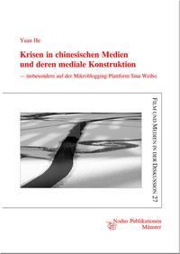 Vorderes Coverbild Krisen in chinesischen Medien und deren mediale Konstruktion