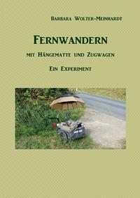 Vorderes Coverbild Fernwandern mit Hängematte und Zugwagen