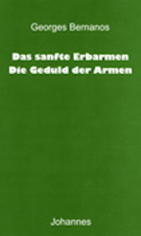 Vorderes Coverbild Das sanfte Erbarmen / Die Geduld der Armen