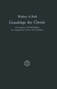 Vorderes Coverbild Grundzüge der Chemie mit Besonderer Berücksichtigung der anorganischen Chemie und Technologie