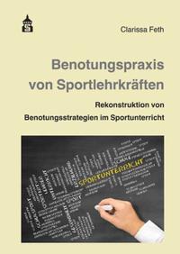 Vorderes Coverbild Benotungspraxis von Sportlehrkräften