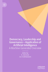 Vorderes Coverbild Democracy, Leadership and Governance – Application of Artificial Intelligence
