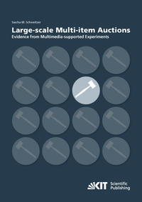 Vorderes Coverbild Large-scale Multi-item Auctions : Evidence from Multimedia-supported Experiments