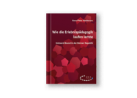 Vorderes Coverbild Wie die Erlebnispädagogik laufen lernte