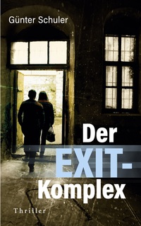 Vorderes Coverbild Der EXIT-Komplex