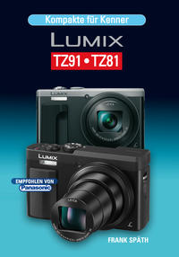 Vorderes Coverbild Kompakte für Kenner LUMIX TZ91•TZ81