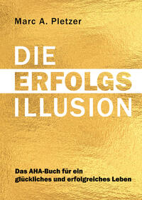 Vorderes Coverbild DIE ERFOLGS-Illusion