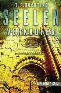 Vorderes Coverbild Seelenverkäufer – Ein Mallorca Krimi