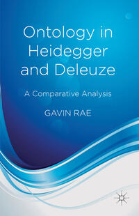 Vorderes Coverbild Ontology in Heidegger and Deleuze