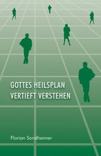 Vorderes Coverbild Gottes Heilsplan vertieft verstehen
