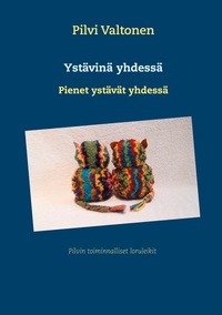 Vorderes Coverbild Ystävinä yhdessä