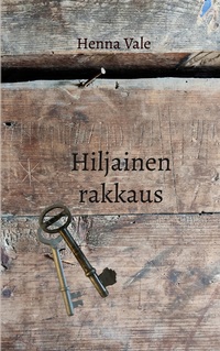 Vorderes Coverbild Hiljainen rakkaus