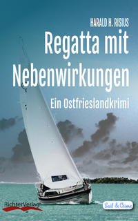 Vorderes Coverbild Regatta mit Nebenwirkungen