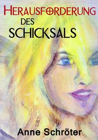 Vorderes Coverbild Herausforderung des Schicksals