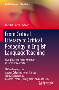 Vorderes Coverbild From Critical Literacy to Critical Pedagogy in English Language Teaching