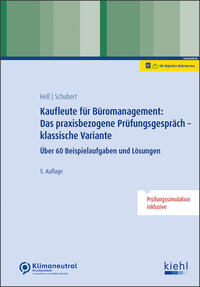 Vorderes Coverbild Kaufleute für Büromanagement: Das praxisbezogene Prüfungsgespräch - klassische Variante