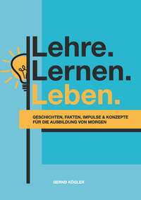 Vorderes Coverbild Lehre.Lernen.Leben.