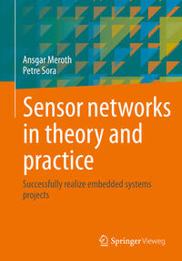 Vorderes Coverbild Sensor networks in theory and practice