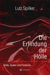Vorderes Coverbild Die Erfindung der Hölle
