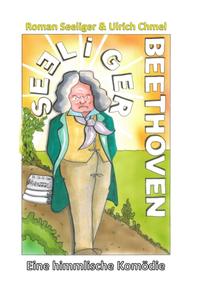 Vorderes Coverbild Se?liger Beethoven
