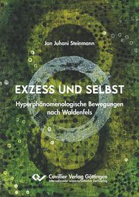 Vorderes Coverbild Exzess und Selbst