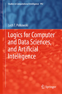Vorderes Coverbild Logics for Computer and Data Sciences, and Artificial Intelligence