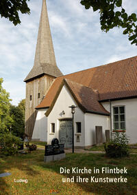 Vorderes Coverbild Die Kirche in Flintbek und ihre Kunstwerke
