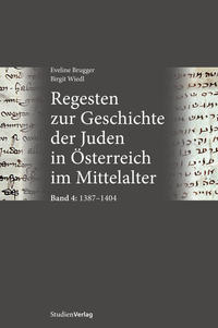 Vorderes Coverbild Regesten zur Geschichte der Juden in Österreich im Mittelalter