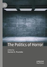 Vorderes Coverbild The Politics of Horror