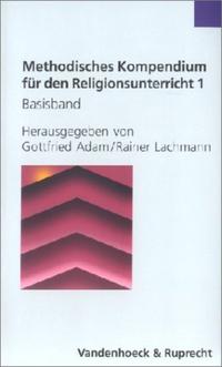 Vorderes Coverbild Methodisches Kompendium für den Religionsunterricht Band 1 und 2 zusammen zum Vorzugspreis