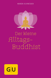 Vorderes Coverbild Der kleine Alltagsbuddhist